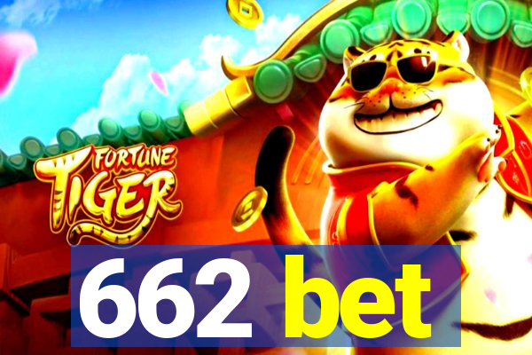 662 bet